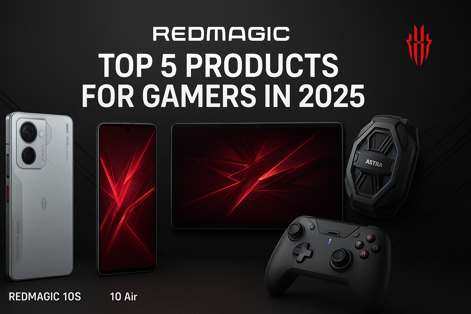 You are currently viewing REDMAGIC – Top 5 Products For Gamers in 2025